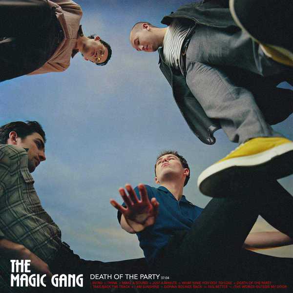 The Magic Gang Death Of The Party