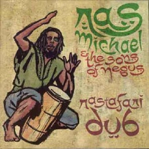 Ras Michael & The Sons Of Negus Rastafari Dub