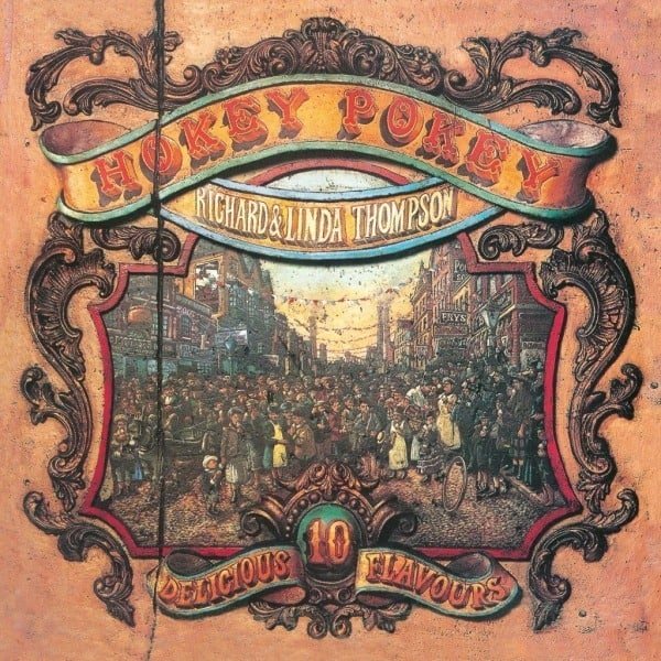 Richard & Linda Thompson Hokey Pokey