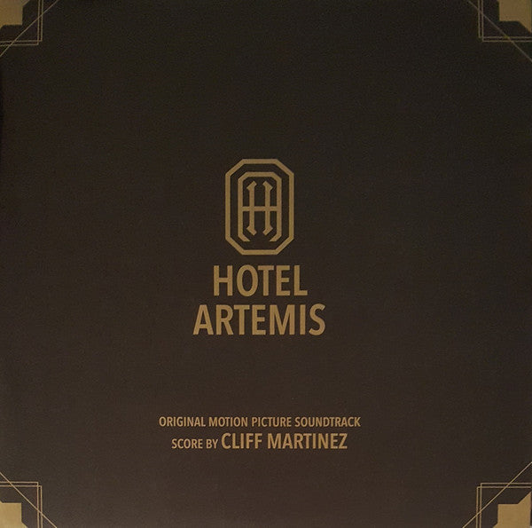 Cliff Martinez Hotel Artemis