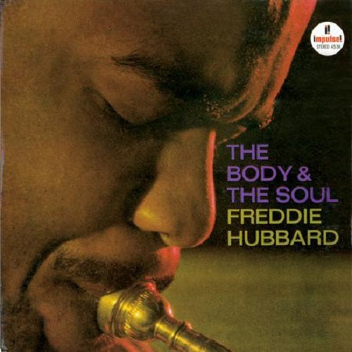 Freddie Hubbard The Body & The Soul