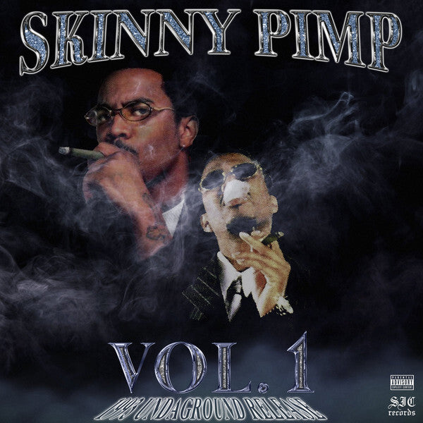 Skinny Pimp Undaground Release Vol. 1