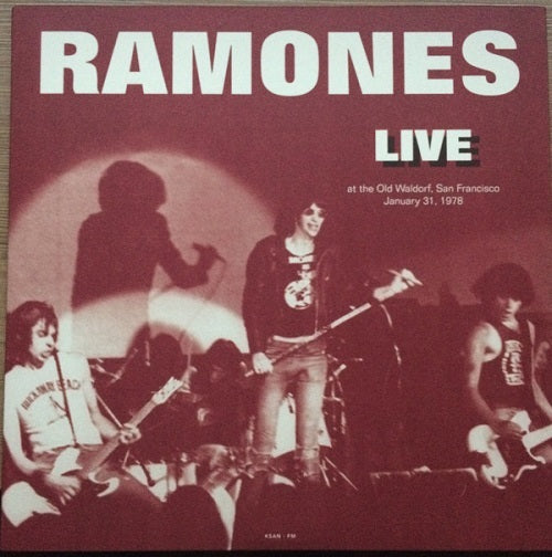 Ramones Live At The Old Waldorf, San Francisco Januari 31,
