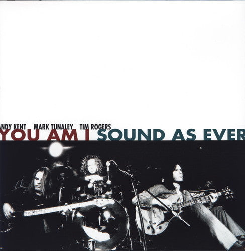 You Am I Sound As Ever