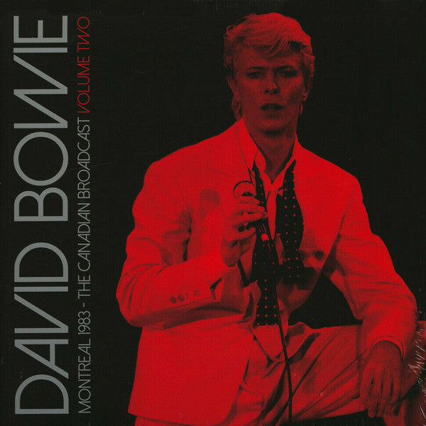 David Bowie Montreal 1983 - The Canadian Broadcast Volume Two