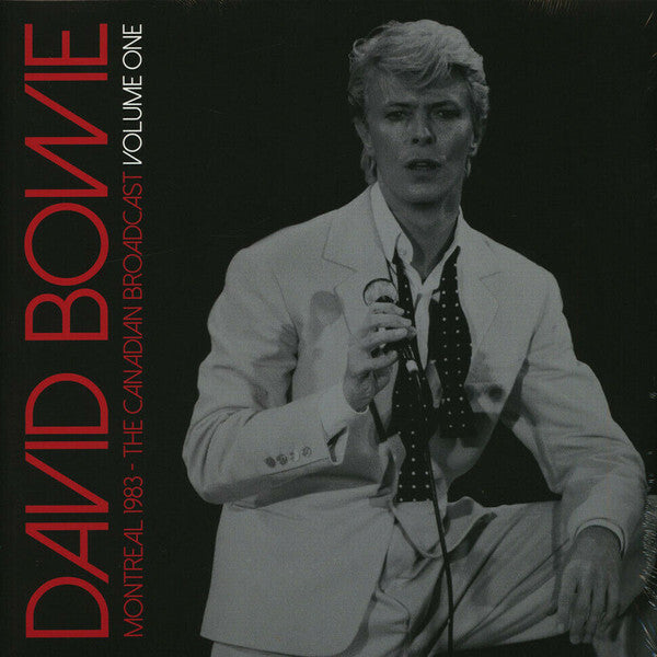 David Bowie Montreal 1983 - The Canadian Broadcast Volume One