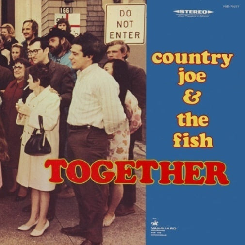 Country Joe And The Fish Together