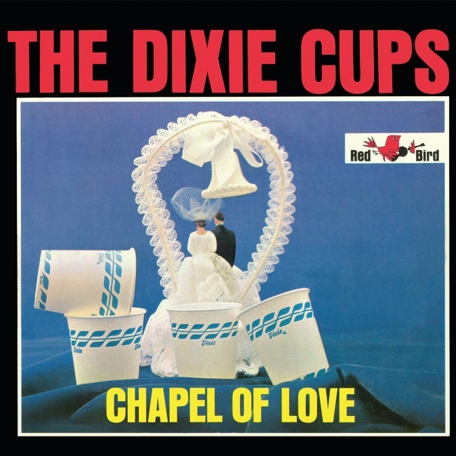 The Dixie Cups Chapel Of Love