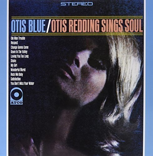 Otis Redding Otis Blue / Otis Redding Sings Soul