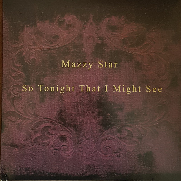 Mazzy Star So Tonight That I Might See